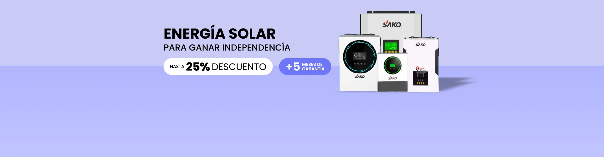 Energía solar para ganar independencia, hasta 25% de descuento