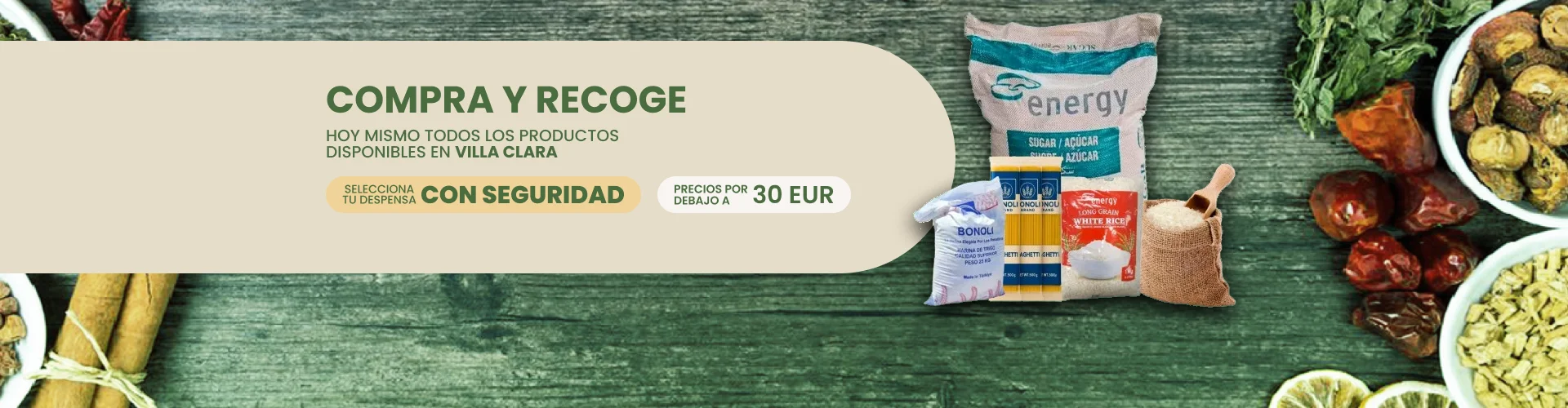 Productos para comprar en Villa Clara. Selecciona tu despensa con seguridad